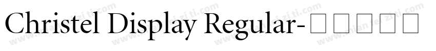 Christel Display Regular字体转换